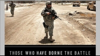'Those Who Have Borne the Battle': Who fights our wars?