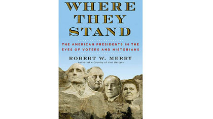 "Where They Stand" by Robert W. Merry.